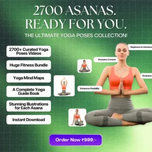 2700 Asanas The Ultimate Yoga Poses Collection!